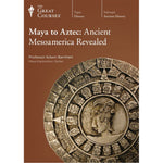 Maya to Aztec: Ancient Mesoamerica Revealed
