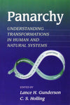 Panarchy: Understanding Transformations in Human and Natural Systems [Paperback]