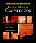 The Complete Illustrated Guide to Furniture & Cabinet Construction [Hardcover] R