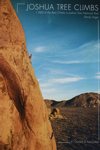 Joshua Tree Climbs [Paperback] Randy Vogel