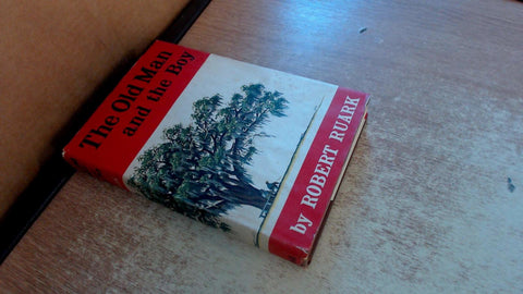 The Old Man and the Boy [Hardcover] Robert Ruark