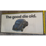29x13 Volkswagen Beetle 1971 Ad Poster Framed "The Good Die Old" Litho USA Bug
