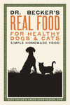 Dr. Becker's Real Food for Healthy Dogs and Cats by Beth Taylor and Karen Shaw B