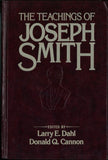 The Teachings of Joseph Smith Smith Larry Dahl Donald Cannon Hardcover