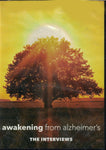 Awakening from Alzheimer's: The Interviews [DVD]