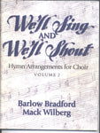 We'll Sing and We'll Shout (Hymn Arrangements for Choir) Volume 2 [Paperback] Ba
