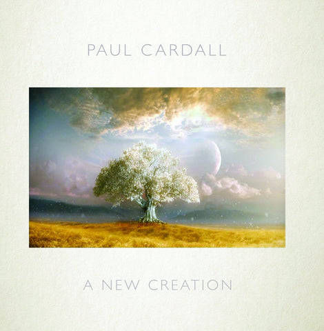 A New Creation [Audio CD] Paul Cardall