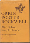 Orrin Porter Rockwell Schindler, Harold
