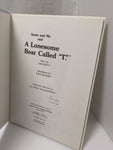 A Lonesome Bear Called "T" [Hardcover] Rick Reinert