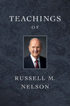 Teachings of Russell M. Nelson [Hardcover] Russell M. Nelson