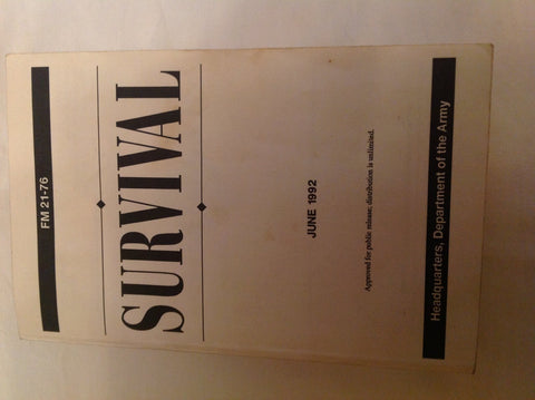 Survival June 1992 FM 21-76 [Paperback] U.S. Army