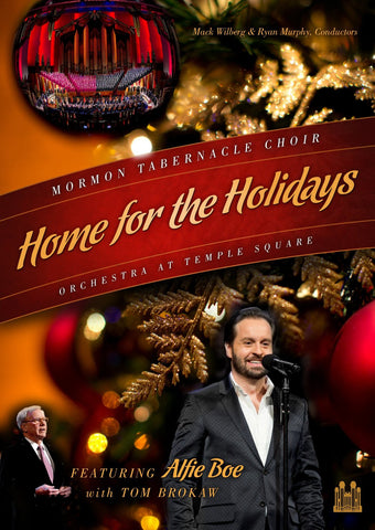 Home for the Holidays: Mormon Tabernacle Choir and the Orchestra at Temple Squar