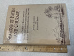 Seasons of Faith and Courage: The Church of Jesus Christ of Latter-day Saints in