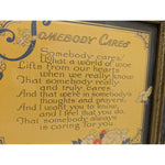 Vintage Framed "Somebody Cares" Poem Print Art Nouveau Design Antique