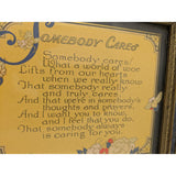 Vintage Framed "Somebody Cares" Poem Print Art Nouveau Design Antique