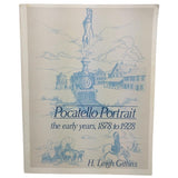 Pocatello Portrait The Early Years 1878 1928 Gittins Idaho Softcover Book 1983 History