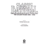 Classic Baseball Cards The Golden Years 1886-1956 1987 Frank Slocum 1st Print Hardcover Book