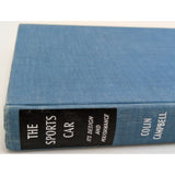 The Sports Car Its Design & Performance Colin Campbell 1962 2nd Hardcover Automotive Book