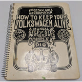1969 How To Keep Your Volkswagen Alive Manual John Muir Paperback Spiral Bound