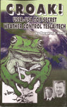 CROAK! USSR-USA Top Secret Weather Control Tesla-Tech [Paperback] Margaret E. St