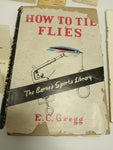 How to Tie Flies by E.C. Gregg - The Barnes Sports Library