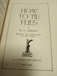 How to Tie Flies by E.C. Gregg - The Barnes Sports Library