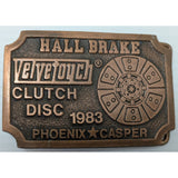 Hall Brake Velvetouch Clutch Disc 1983 Belt Buckle Phoenix Casper Hit Line USA Vintage