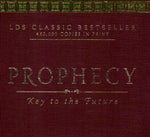 Prophecy: Key To The Future Duane S. Crowther