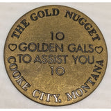 The Gold Nugget Brothel Token Cooke City Montana 50¢ Whiskey Tobacco Or One Screw Brass Coin Vintage
