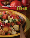 Mediterranean Fresh: A Compendium of One-Plate Salad Meals and Mix-and-Match Dre