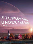 Under the Dome: A Novel (Hardcover)