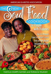 The New Soul Food Cookbook for People with Diabetes, 2nd Edition Gaines, Fabiola