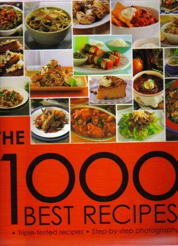 The 1000 Best Recipes [Hardcover] Bay Books