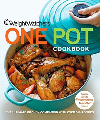 Weight Watchers One Pot Cookbook (Weight Watchers Cooking) Weight Watchers