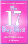 The 17 Day Diet: A Doctor's Plan Designed for Rapid Results [Hardcover] Mike Mor