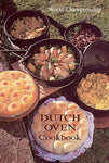 World Championship Dutch Oven Cookbook [Paperback] Kohler, Juanita