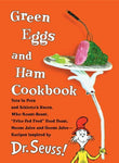 Green Eggs and Ham Cookbook: Recipes Inspired by Dr. Seuss Georgeanne Brennan an