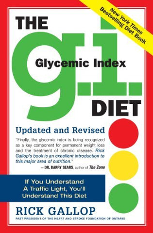 The G.I. Diet [Paperback] Gallop, Rick and Sole, Michael J.