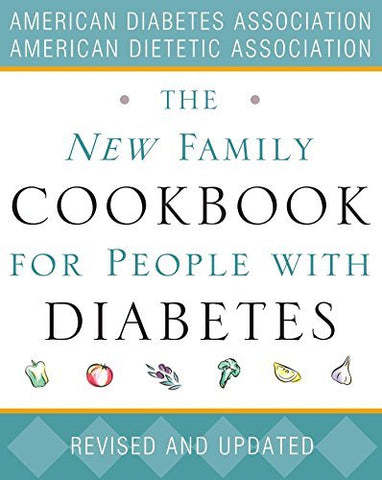 The New Family Cookbook for People with Diabetes [Paperback] American Diabetes A