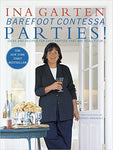 Barefoot Contessa Parties! Ideas and Recipes for Easy Parties That Are Really Fu