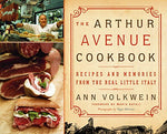 The Arthur Avenue Cookbook: Recipes and Memories from the Real Little Italy [Har