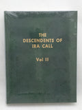 Chesterfield Idaho The Descendants of Ira Call Volume II/2 Christensen Litton Smith Phillips Bancroft Defects