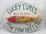 Lucky Lures Wood Fishing Sign Paw Paw Bait Make em Strike