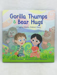 Gorilla Thumps and Bear Hugs: A Tapping Solution Children's Story (Hardcover) Kids Book