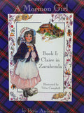 5 Claire: A Mormon Girl Book Set Rare Softcover Zarahemla Nauvoo City of Joseph Iowa Territory Winter Quarters