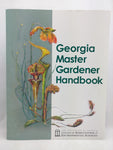 2011 GEORGIA MASTER GARDENER HANDBOOK BOOK, UNIVERSITY OF GEORGIA, 7TH EDITION