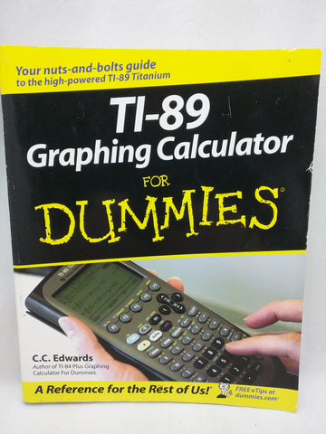 TI-89 Graphing Calculator For Dummies Manual Guidebook Texas Instruments Book 31