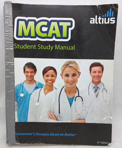 Altius MCAT Student Study Manual 6th Edition 2018