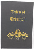 Tales of Triumph Volume 1 Chesterfield Idaho DUP Daughters of Utah Pioneers